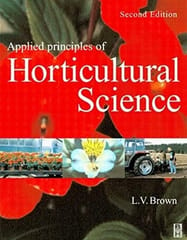 Applied Principles Of Horticultural Science 2nd Edition  2002 By Brown