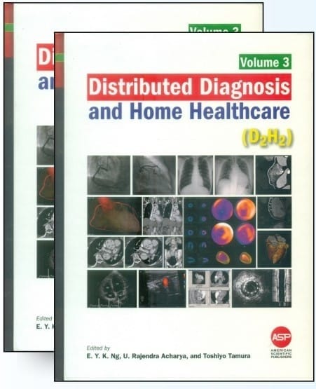 Distributed Diagnosis And Home Healthcare (D2H2) 2 Vol Set (Vol 2 & Vol 3)  2012 By Acharya U R