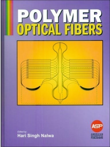 Polymer Optical Fibers  2004 By Nalwa H S