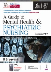 A Guide To Mental Health & Psychiatric Nursing 6th Edition 2025 By R Sreevani