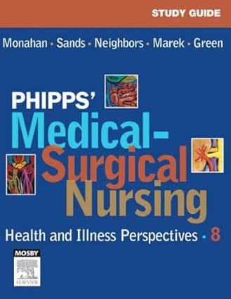 Phipps Medical Surgical Nursing Health And Illness Perspectives 8th Edition 2006 By Monahan