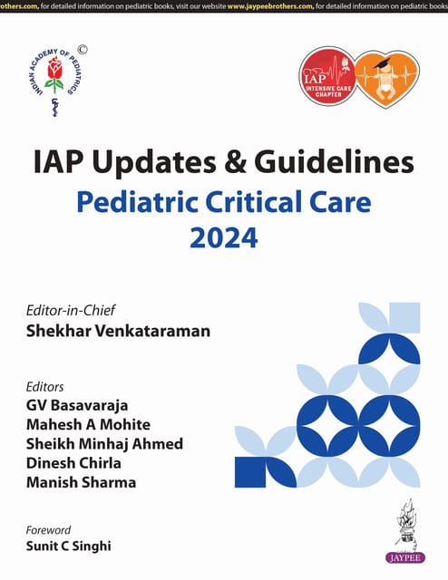 IAP Updates & Guidelines Pediatric Critical Care 2024 1st Edition 2025 By Shekhar Venkataraman