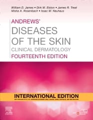 Andrews Diseases of the Skin Clinical Dermatology 14th International Edition 2025 By William James