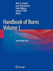 Handbook Of Burns Acute Burn Care 2nd Edition Volume 1 2020 By Jeschke M G