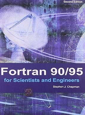 Fortran 90/95 2nd Edition For Scientists And Engineers 2013 By Chapman S J