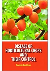 Disease Of Horticultural Crops And Their Control 2021 By Bechtelar D