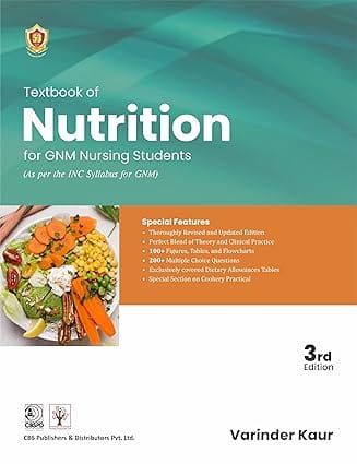 Textbook of Nutrition for GNM Nursing Students 3rd Edition 2025 By Varinder Kaur