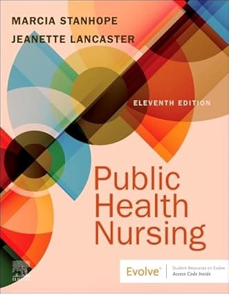 Public Health Nursing: Population-Centered Health Care in the Community 11th Editiion  2024 By Stanhope