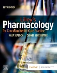 Lilley's Pharmacology For Canadian Health Care Practice 5th Editiion  2024 By Sealock