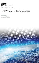 5G Wireless Technologies    2017 By Alexiou A