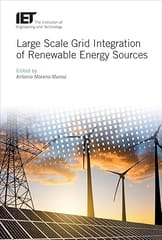 Large Scale Grid Integratioin Of Renewable Energy Sources    2017 By Moreno-Munoz A