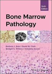 Bone Marrow Pathology 6th Edition 2024 By Barbara J Bain