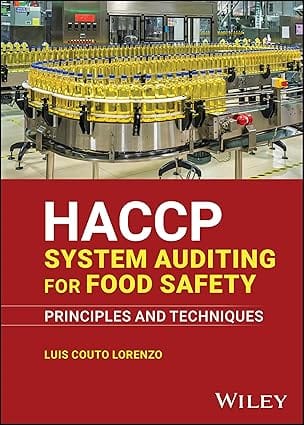 Haccp System Auditing For Food Safety Principles And Techniques 2024 By Lorenzo L C