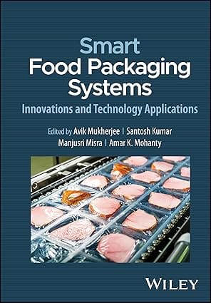 Smart Food Packaging Systems Innovations And Technology Applications 2024 By Mukherjee A