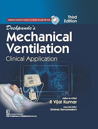 Deshpandes Mechanical Ventilation Clinical Application 3rd Edition 2025 By Vijay Deshpande