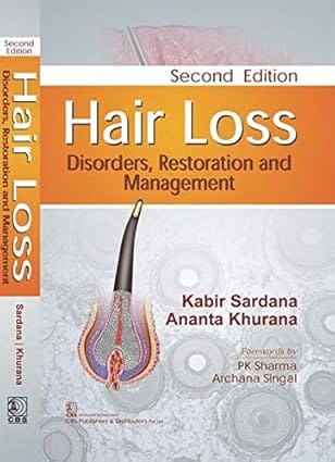 Hair Loss Disorders Restoration And Management 2nd Edition 2018 By Kabir Sardana