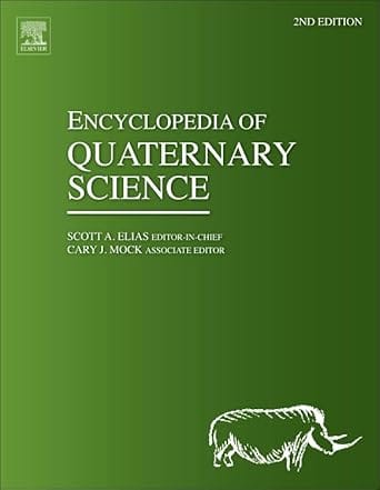 Encyclopedia Of Quaternary Science 2nd Edition 4 Vol Set 2013 By Elias S