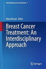 Breast Cancer Treatment An Interdisciplinary Approach 2024 By Rezaei N