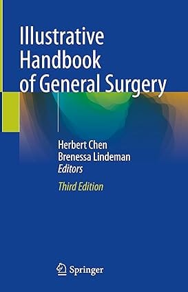 Illustrative Handbook Of General Surgery 3rd Edition 2024 By Chen H