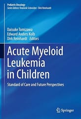 Acute Myeloid Leukemia In Children Standard Of Care And Future Perspectives 2024 By Tomizawa D