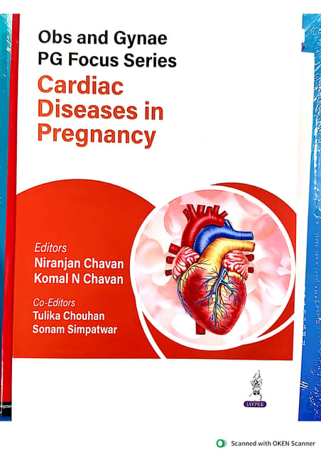 Obs And Gynae Pg Focus Series Cardiac Diseases In Pregnancy 1st Edition 2025 By Niranjan Chavan