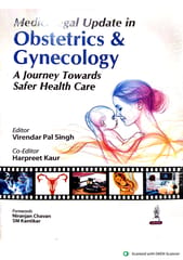 Medicolegal Update In Obstetrics & Gynecology A Journey Towards Safer Health Care 1st Edition 2025 By Virendar Pal Singh