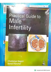 Practical Guide To Male Infertility 1st Edition 2025 By Chaitanya Nagori