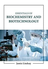 Essentials Of Biochemistry And Biotechnology 2023 By Lindsay J