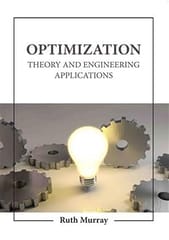 Optimization Theory And Engineering Applications 2023 By Murray R