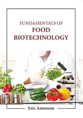 Fundamentals Of Food Biotechnology 2023 By Amonsou E