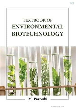 Textbook Of Environmental Biotechnology 2023 By Pazouki M