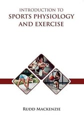 Introduction To Sports Physiology And Exercise 2023 By Mackenzie R