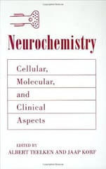 Neurochemistry Cellular Molecular And Clinical Aspects 1998 By Teelken A