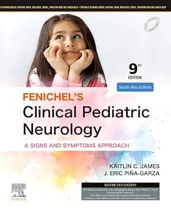 Fenichel's Clinical Pediatric Neurology 9th South Asia Edition 2025 By J Eric Pi?a-Garza