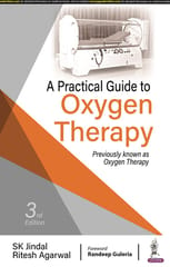 A Practical Guide to Oxygen Therapy 3rd Edition 2025 By Surinder K Jindal  & Ritesh Agarwal