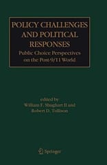 Policy Challenges And Political Responses 2005 By Shughart Ii W F