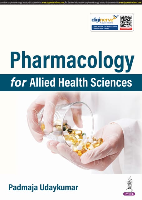 Pharmacology for Allied Health Sciences 1st Edition 2025 By Padmaja Udaykumar