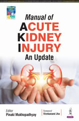 Manual Of Acute Kidney Injury An Update 1st Edition 2025 By Pinaki Mukhopadhyay