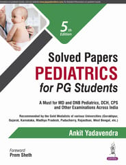 Solved Papers Pediatrics For Pg Students 5th Edition 2025 By Ankit Yadavendra