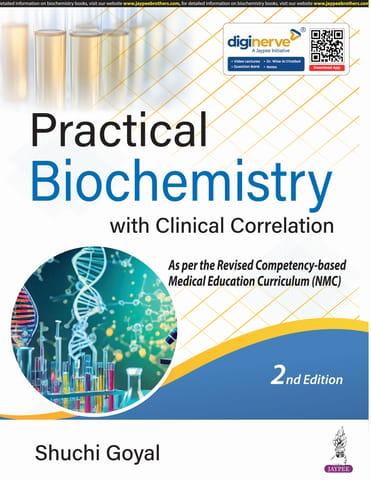 Practical Biochemistry With Clinical Correlation 2nd Edition 2025 By Shuchi Goyal