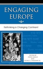 Engaging Europe Rethinking A Changing Continent 2005 By Misc