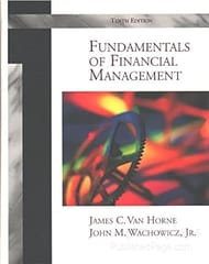 Fundamentals Of Financial Management 10th Edition 1997 By Horne