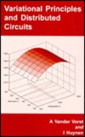 Variational Principles And Distributed Circuits 2002 By Vorst V A