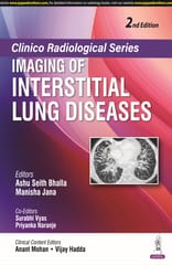 Clinico Radiological Series Imaging Of Interstitial Lung Diseases 2nd Edition 2025 By Ashu Seith Bhalla