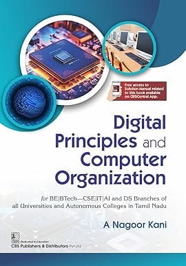 Digital Principles and Computer Organization 1st Edition 2025 By A Nagoor Kani