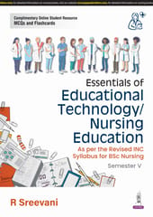 Essentials Of Educational Technology/Nursing Education 1st Edition 2025 By R Sreevani