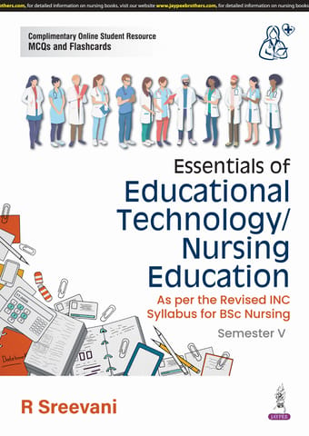 Essentials Of Educational Technology/Nursing Education 1st Edition 2025 By R Sreevani