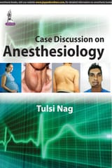 Case Discussion On Anesthesiology 1st Reprint Edition 2025 By Tulsi Nag