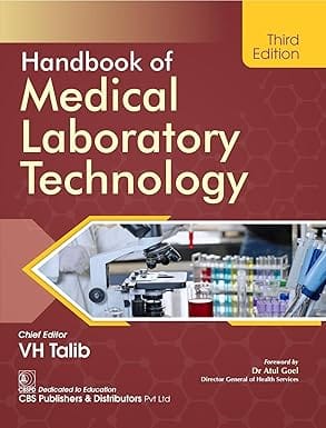 Handbook of Medical Laboratory Technology 3rd Edition 2025 By VH Talib