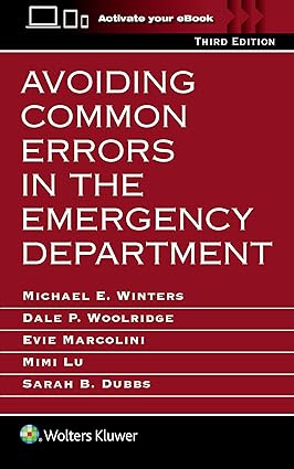 Avoiding Common Errors In The Emergency Department With Access Code 3rd Edition 2025 By Winters M E